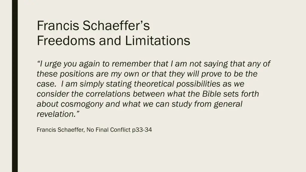 francis schaeffer s freedoms and limitations 1