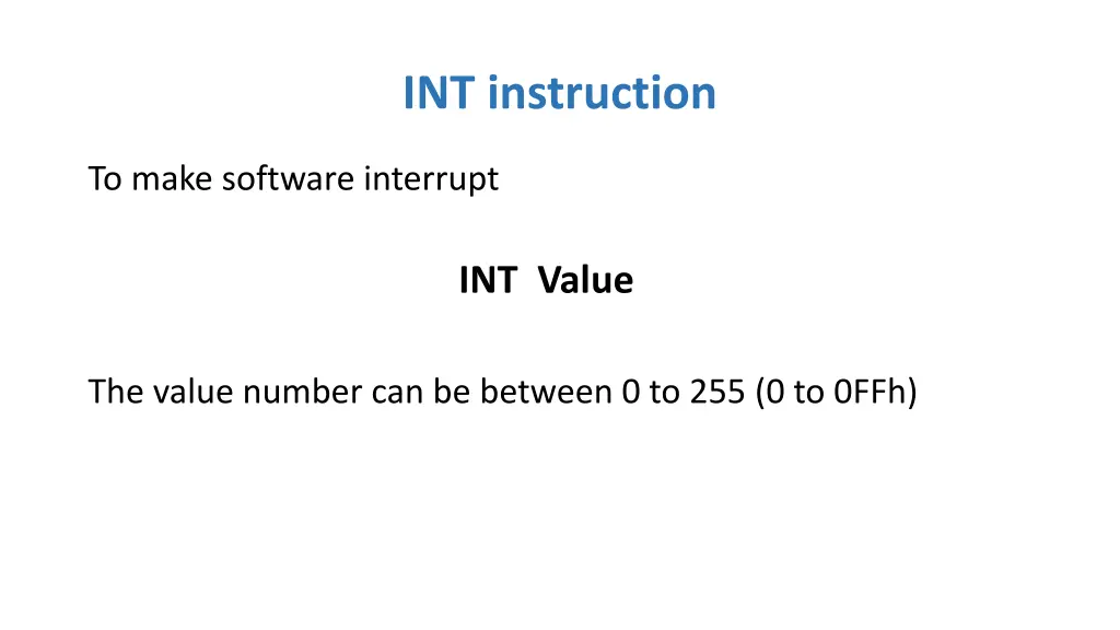 int instruction
