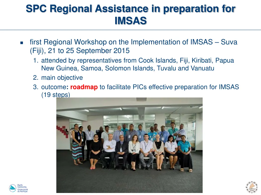 spc regional assistance in preparation for imsas