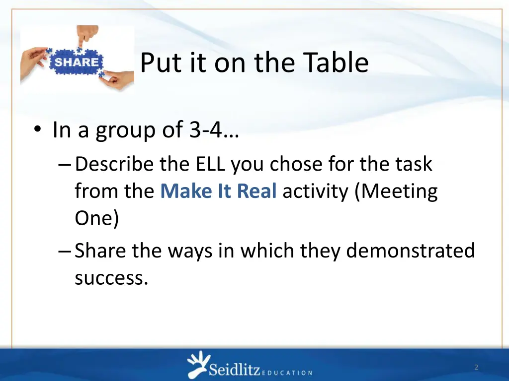 put it on the table