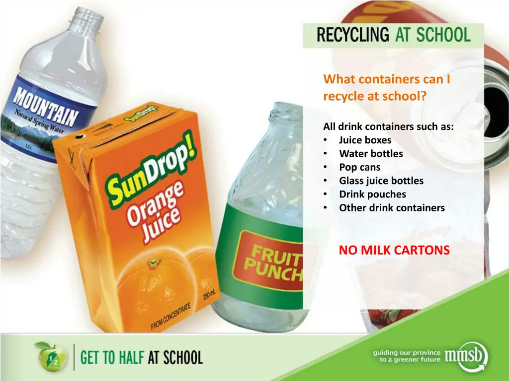 what containers can i recycle at school