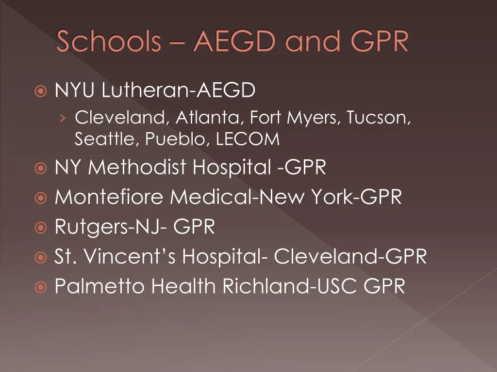 schools aegd and gpr