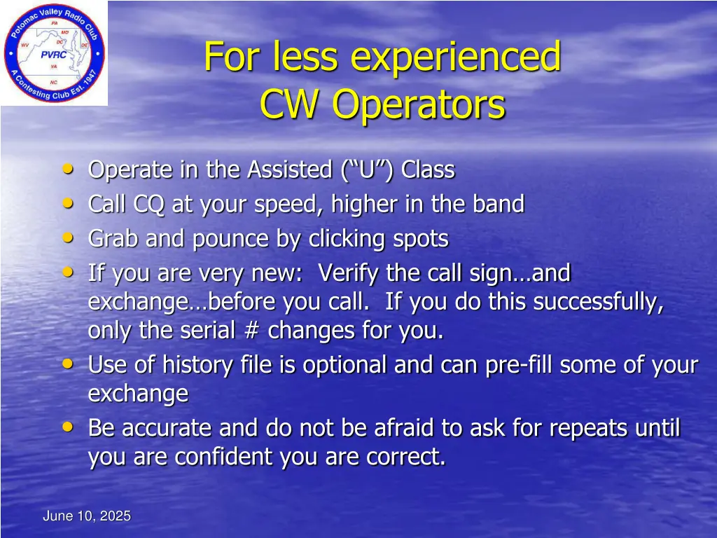for less experienced cw operators