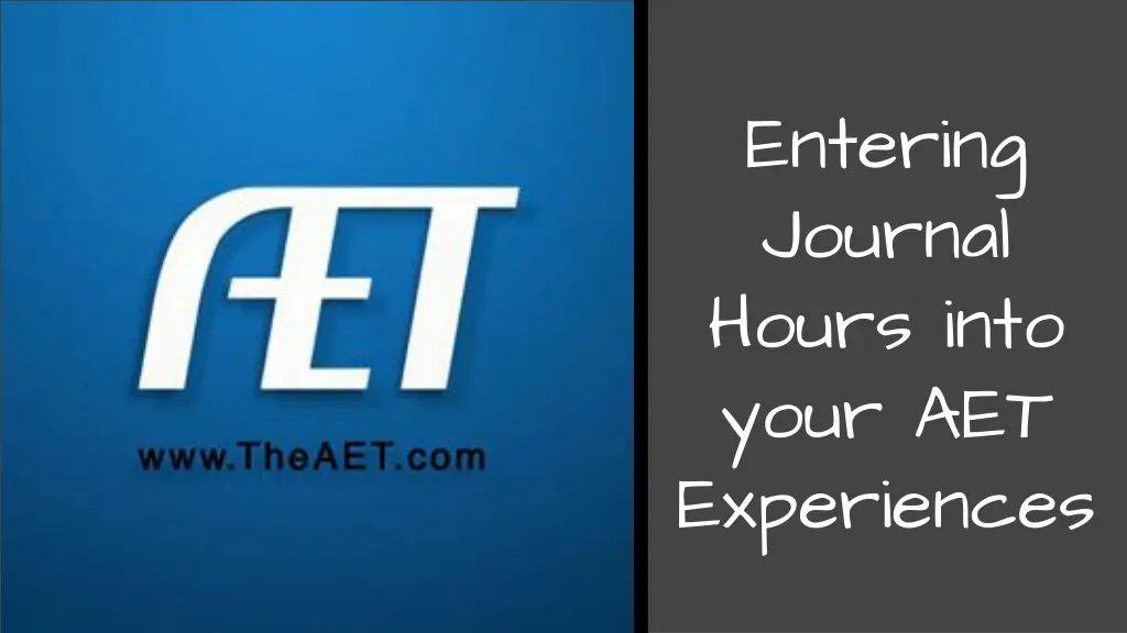 entering journal hours into your aet experiences