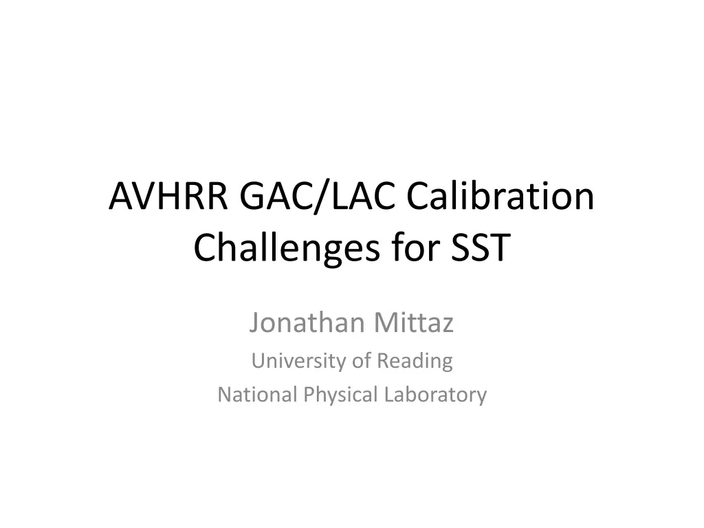 avhrr gac lac calibration challenges for sst