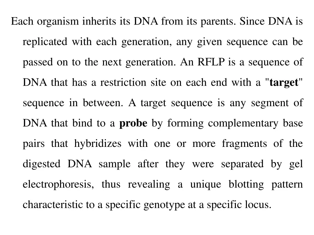 each organism inherits its dna from its parents