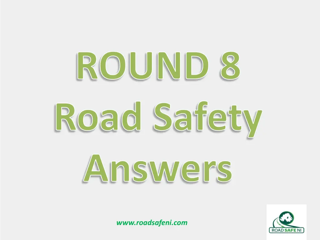 round 8 road safety answers