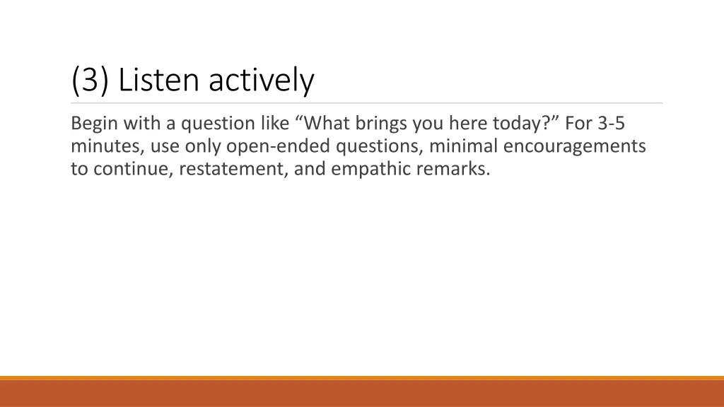 3 listen actively