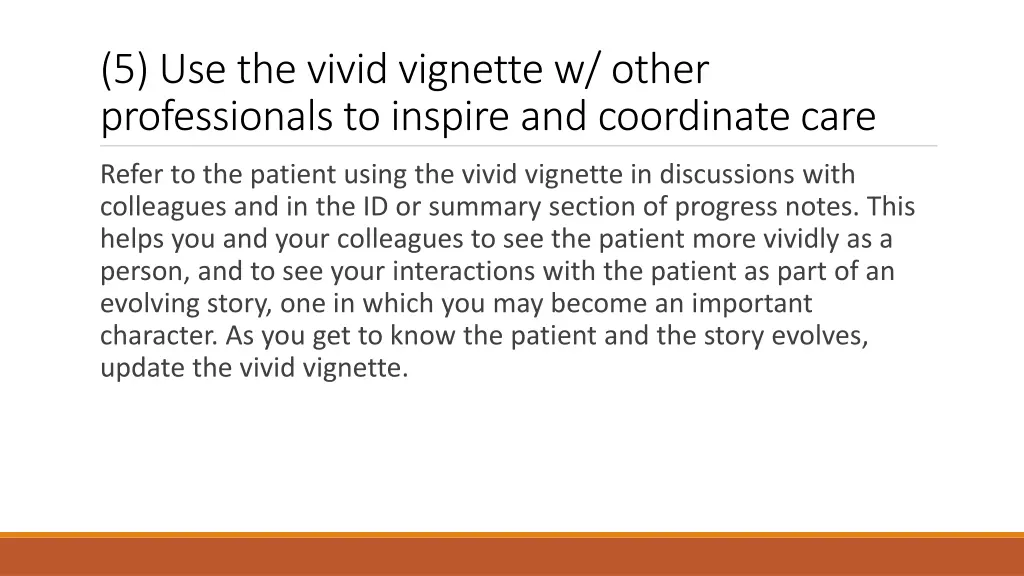 5 use the vivid vignette w other professionals