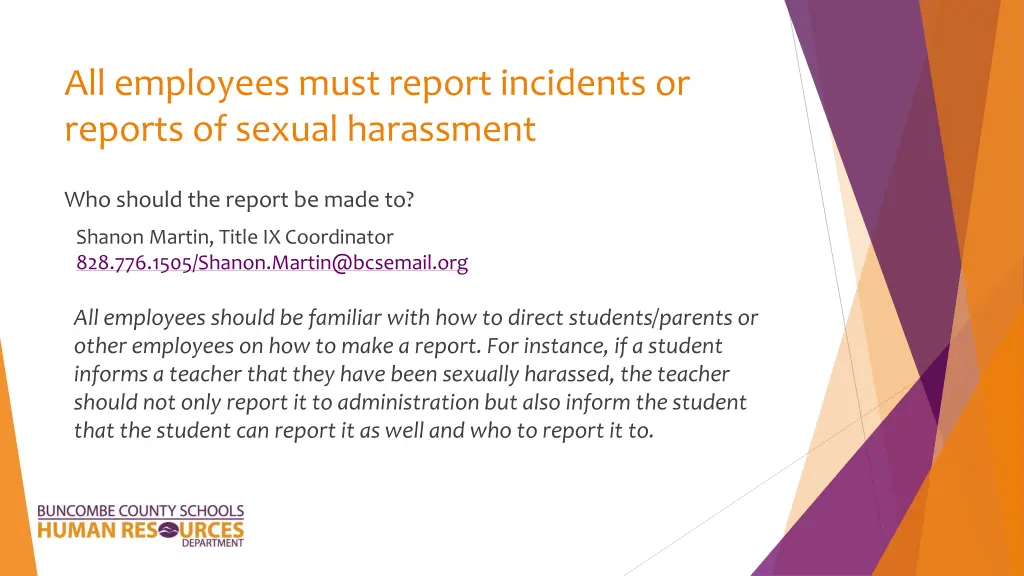 all employees must report incidents or reports