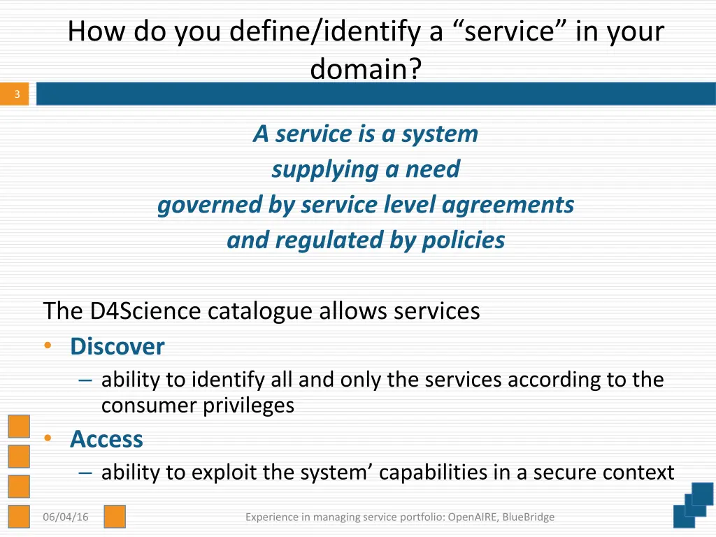 how do you define identify a service in your