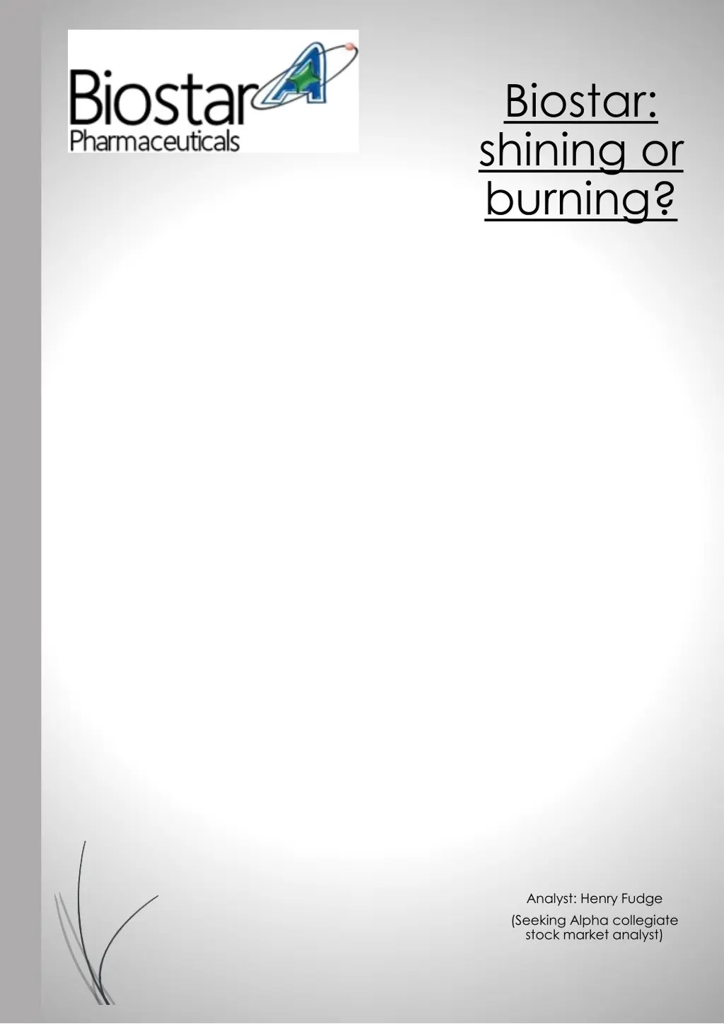 biostar shining or burning