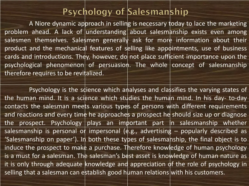 a niore dynamic approach in selling is necessary