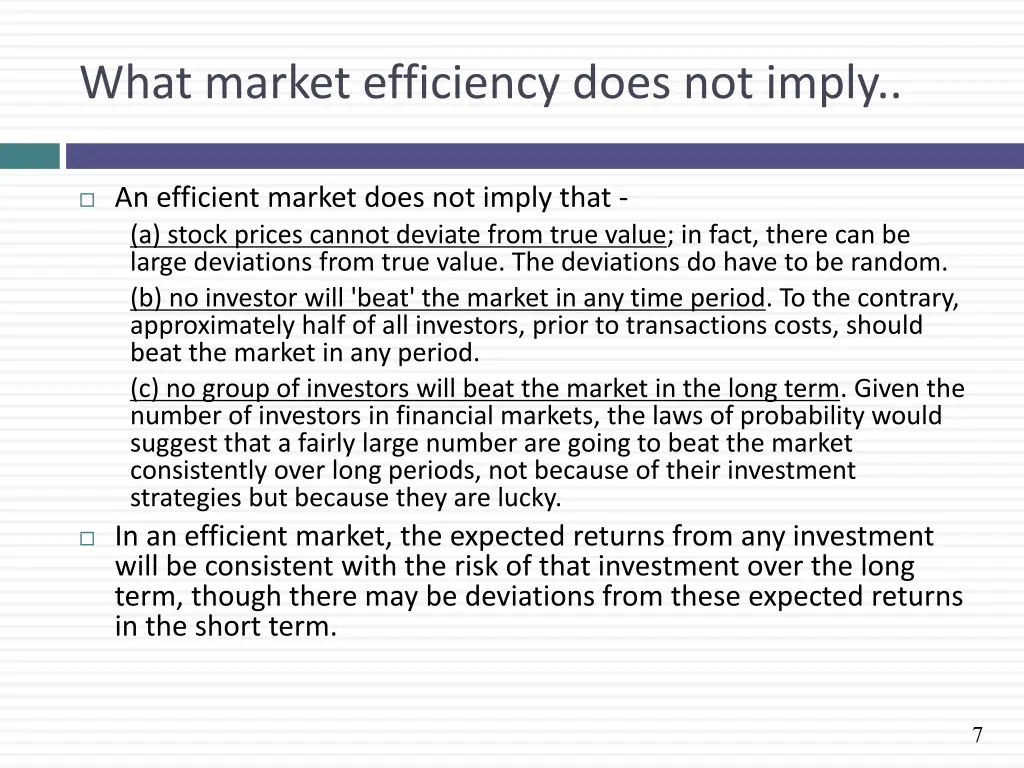 what market efficiency does not imply