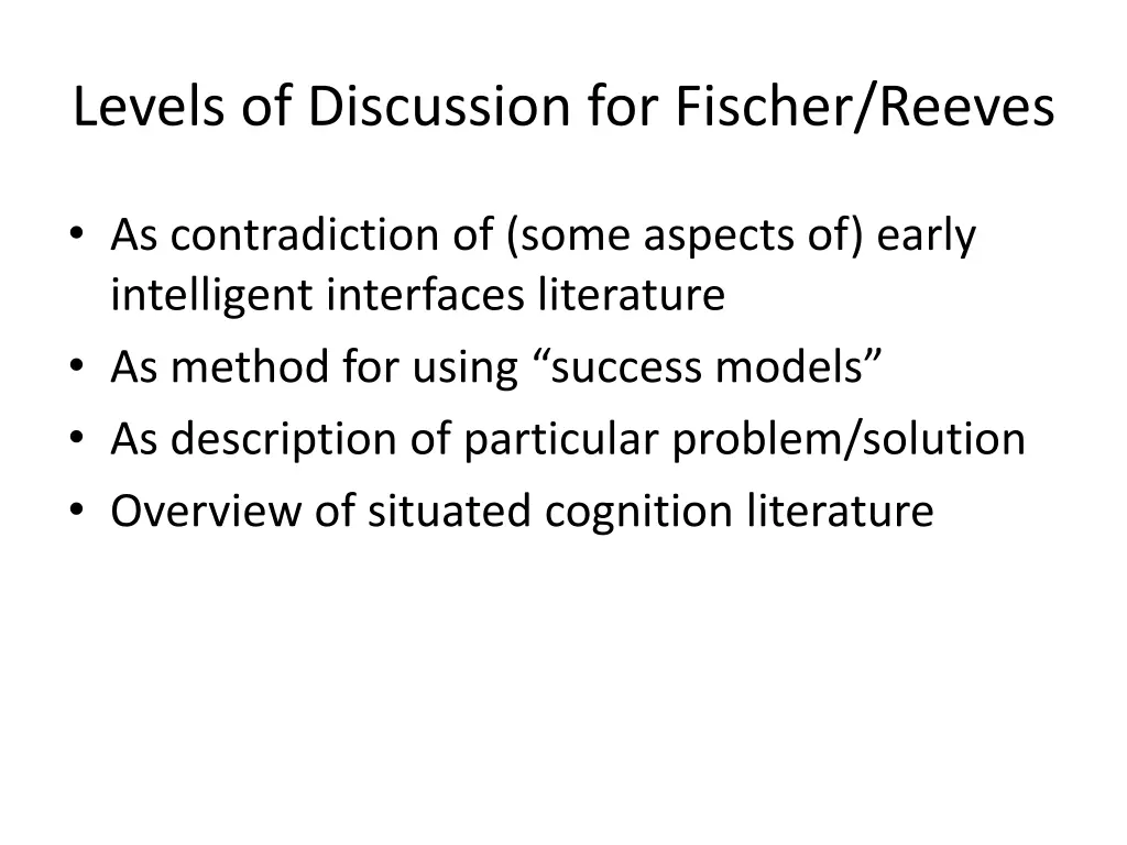 levels of discussion for fischer reeves