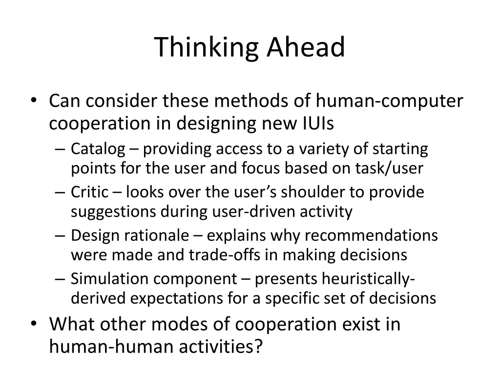 thinking ahead