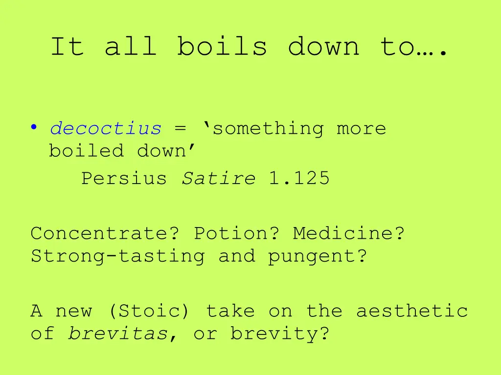 it all boils down to