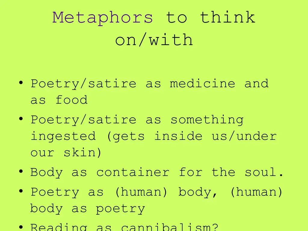 metaphors to think on with