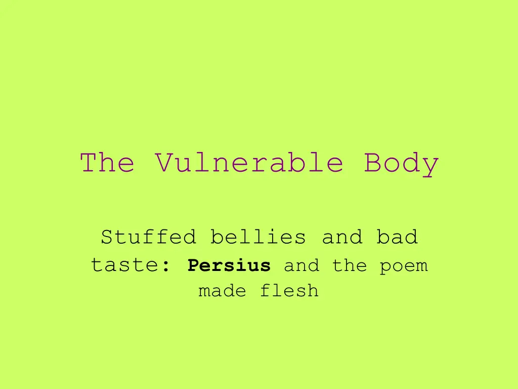 the vulnerable body