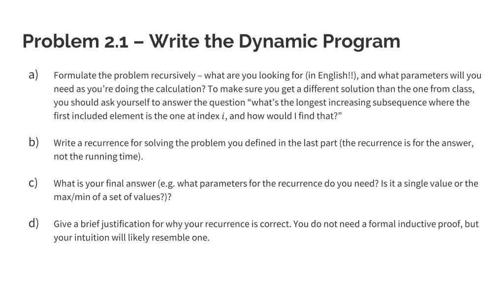 problem 2 1 write the dynamic program