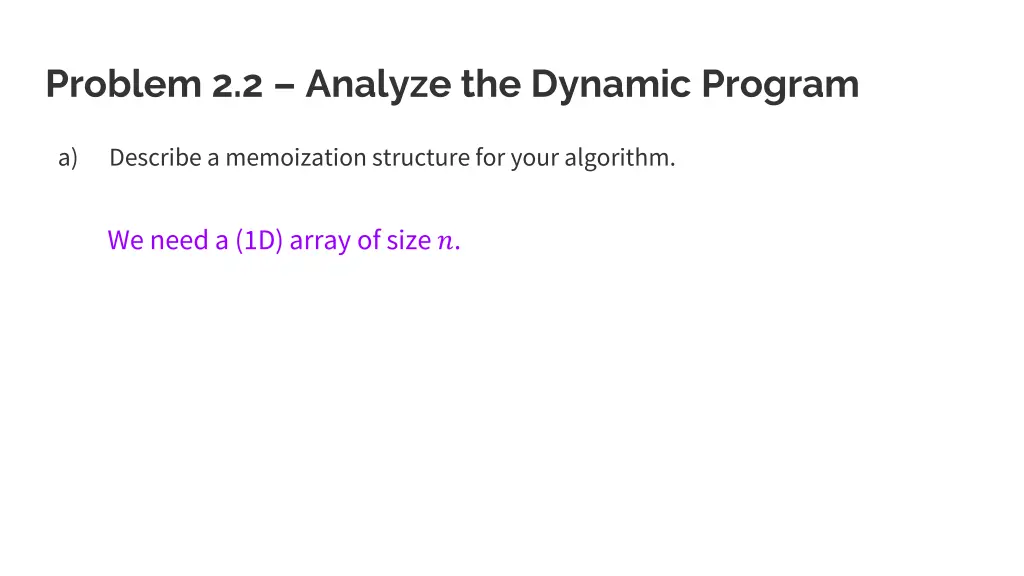 problem 2 2 analyze the dynamic program 2