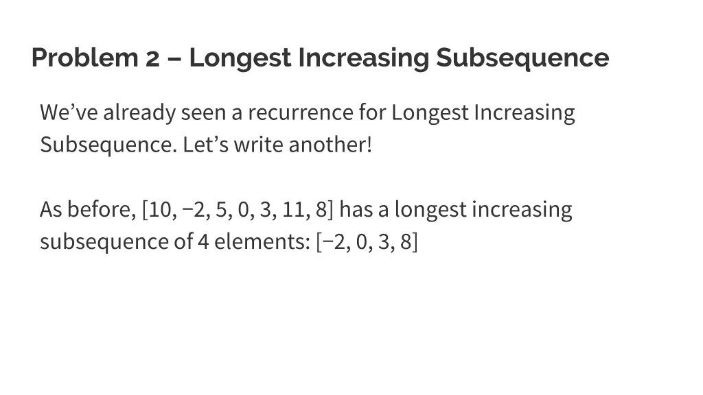 problem 2 longest increasing subsequence