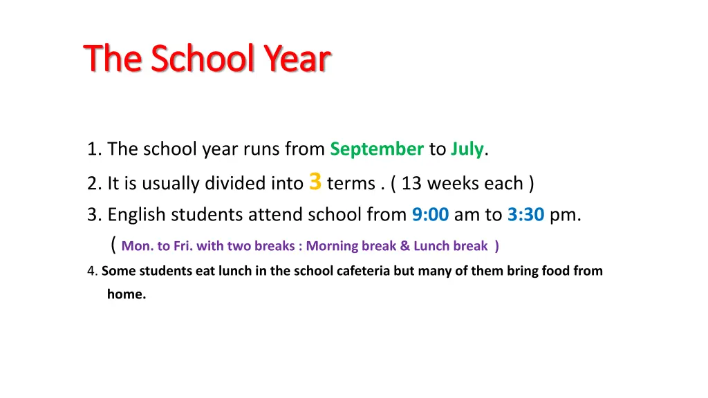 the school year the school year