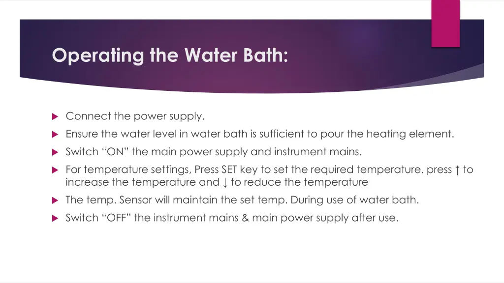 operating the water bath