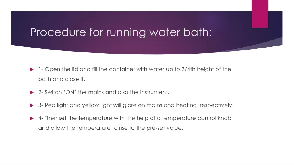 procedure for running water bath