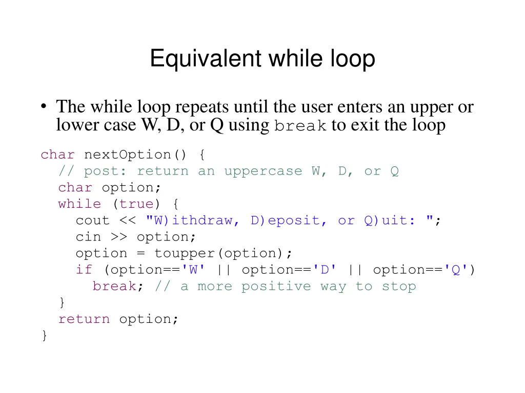 equivalent while loop