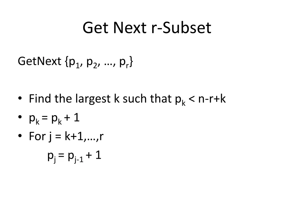 get next r subset 1