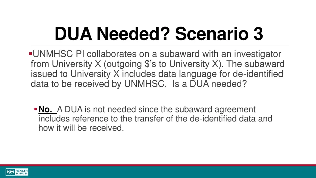 dua needed scenario 3 unmhsc pi collaborates