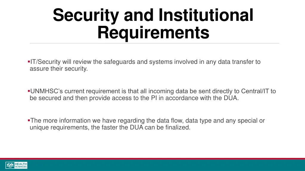 security and institutional requirements
