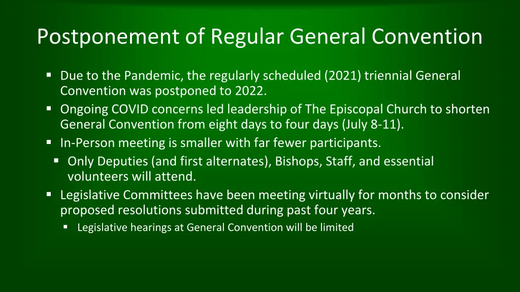 postponement of regular general convention