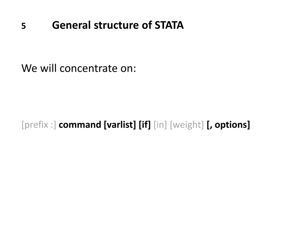 general structure of stata