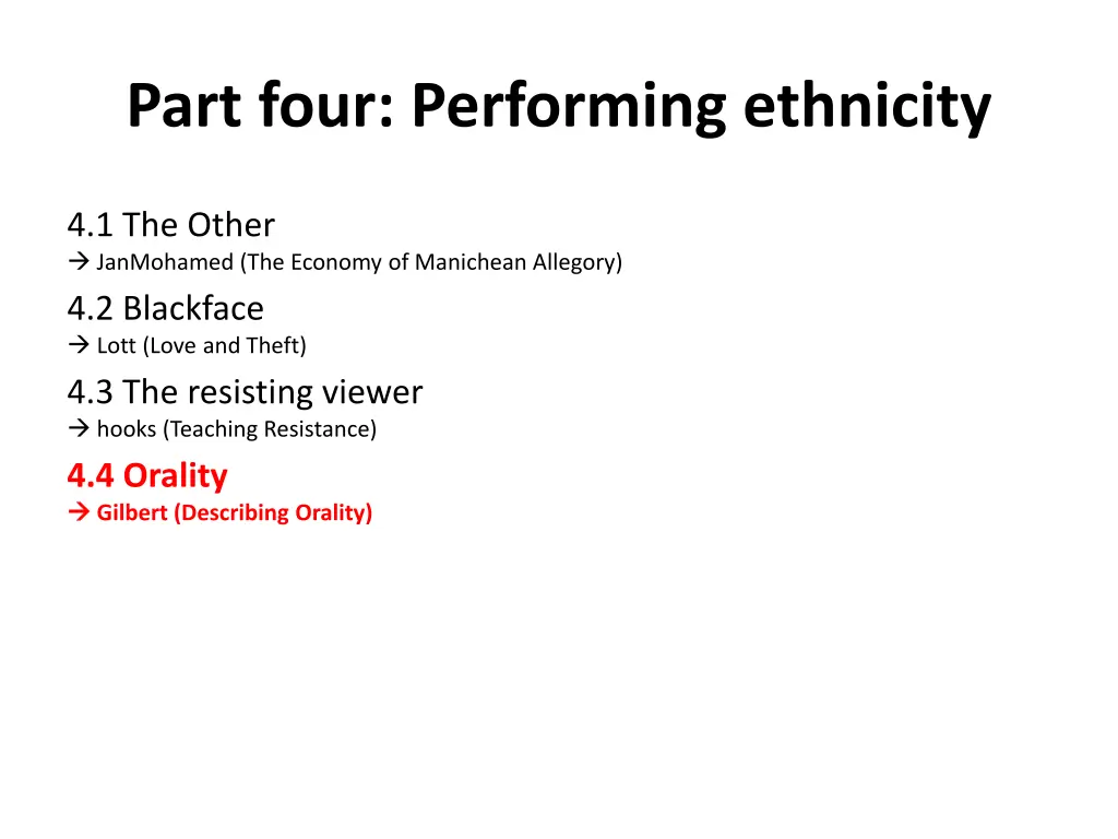 part four performing ethnicity