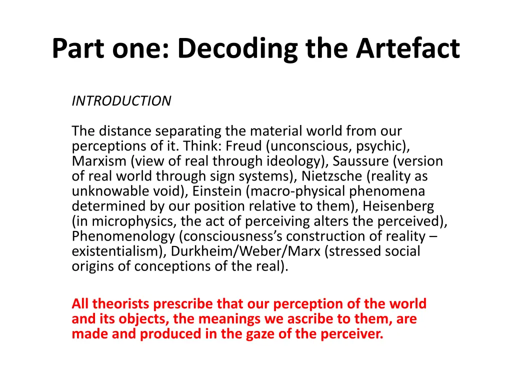part one decoding the artefact