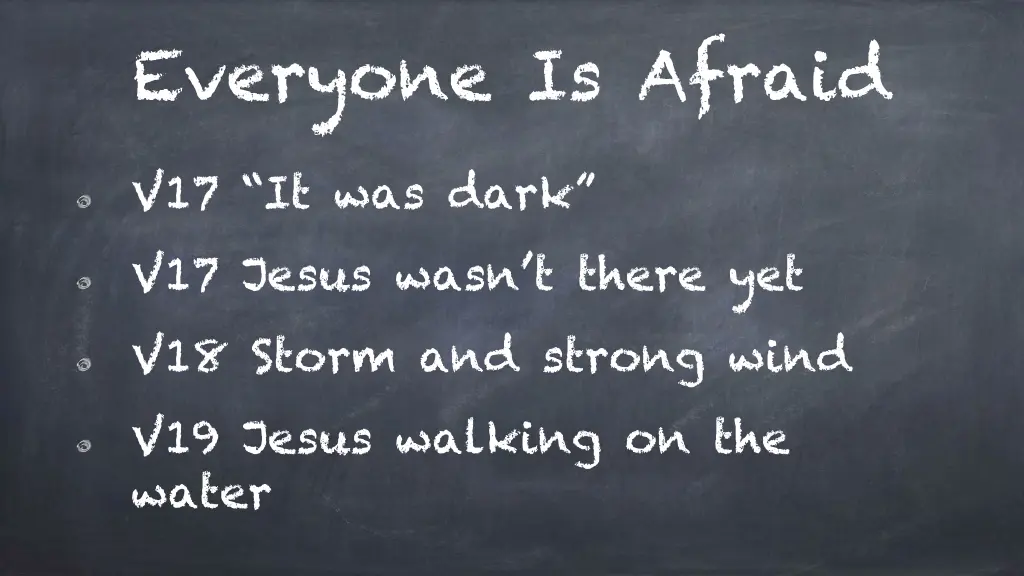 everyone is afraid