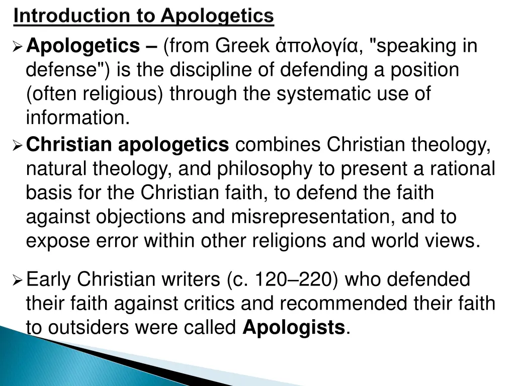 apologetics from greek speaking in defense
