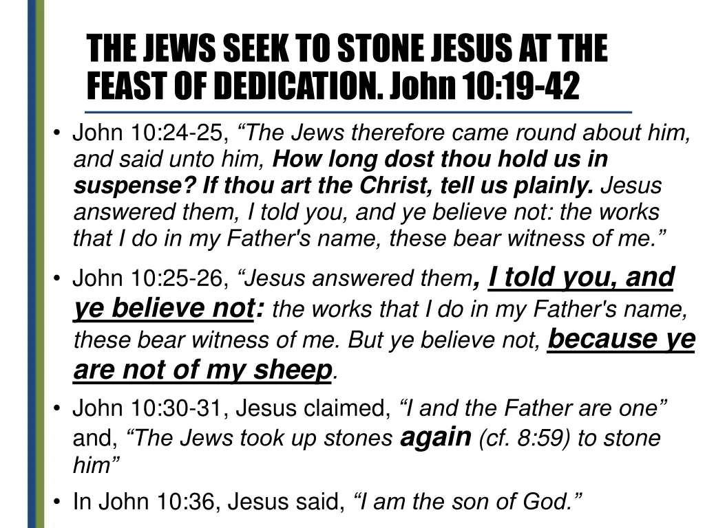 the jews seek to stone jesus at the feast 5