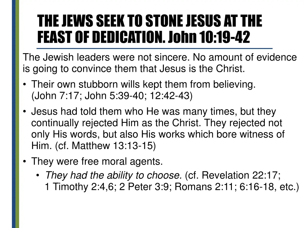 the jews seek to stone jesus at the feast 6