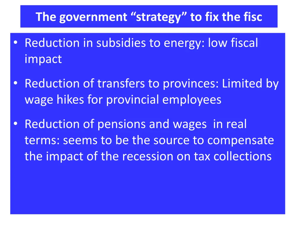 the government strategy to fix the fisc