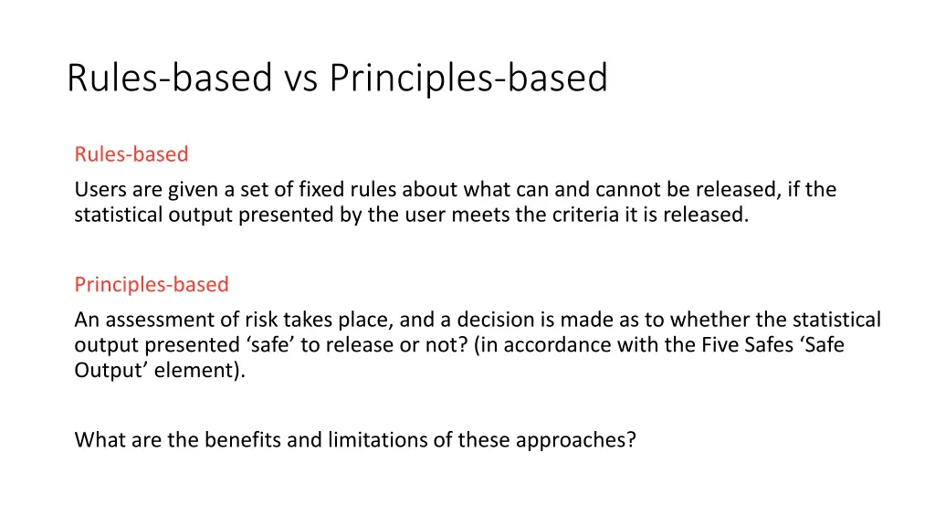 rules based vs principles based