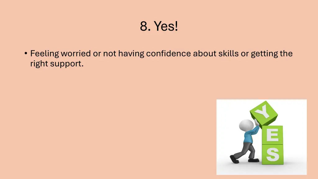 8 yes
