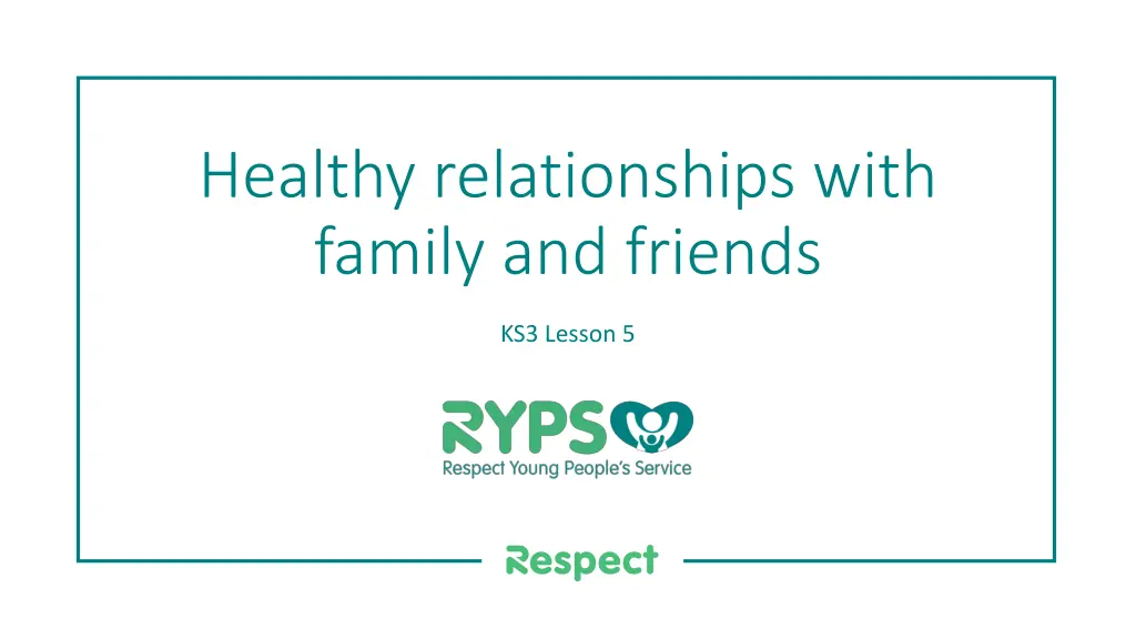 healthy relationships with family and friends