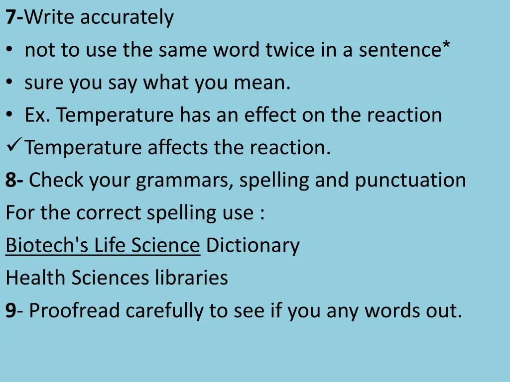 7 write accurately not to use the same word twice