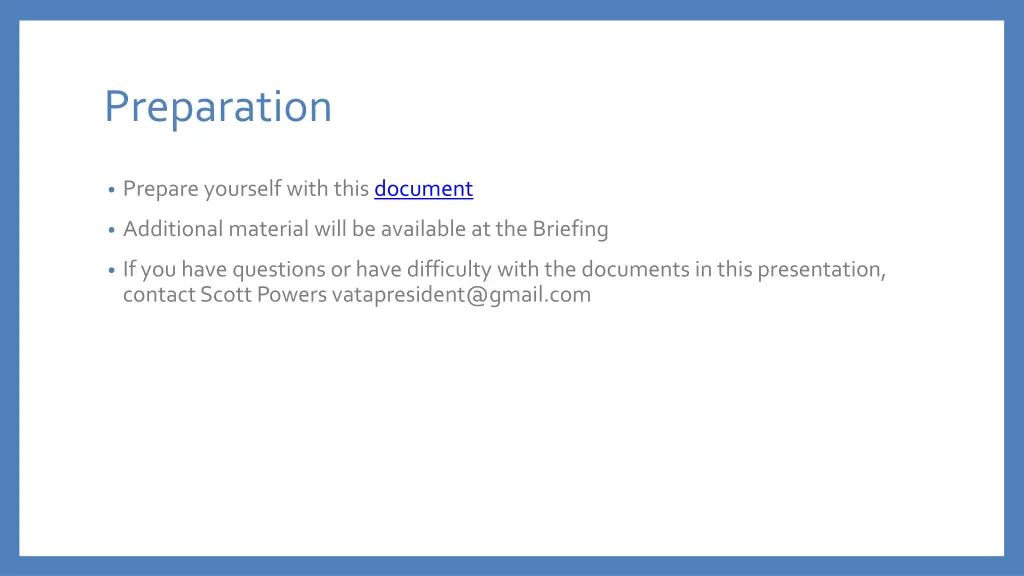 preparation
