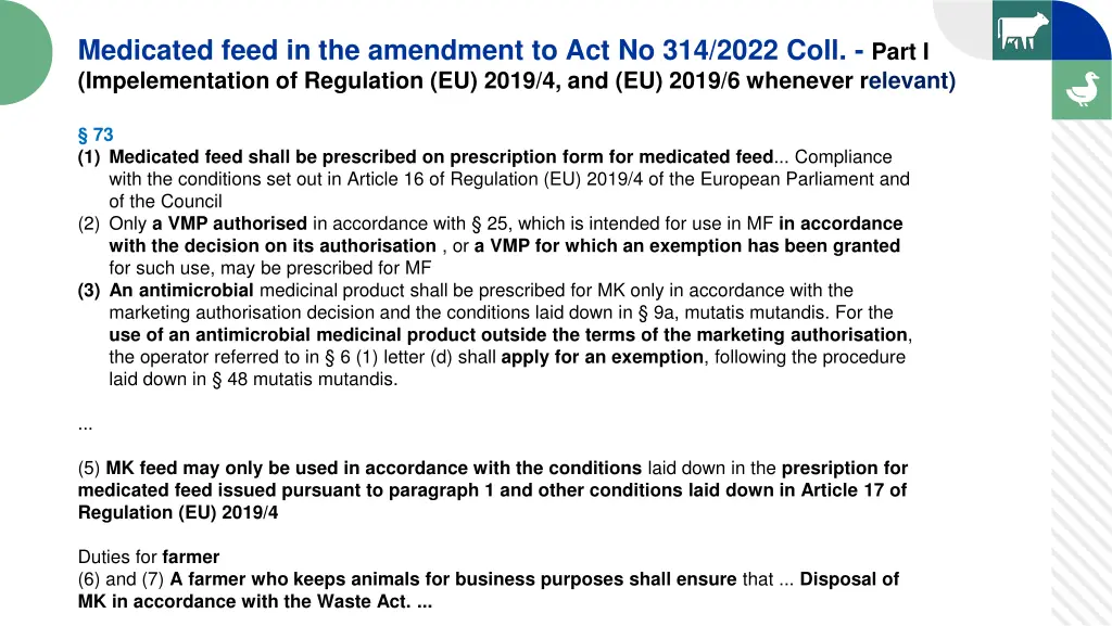 medicated feed in the amendment