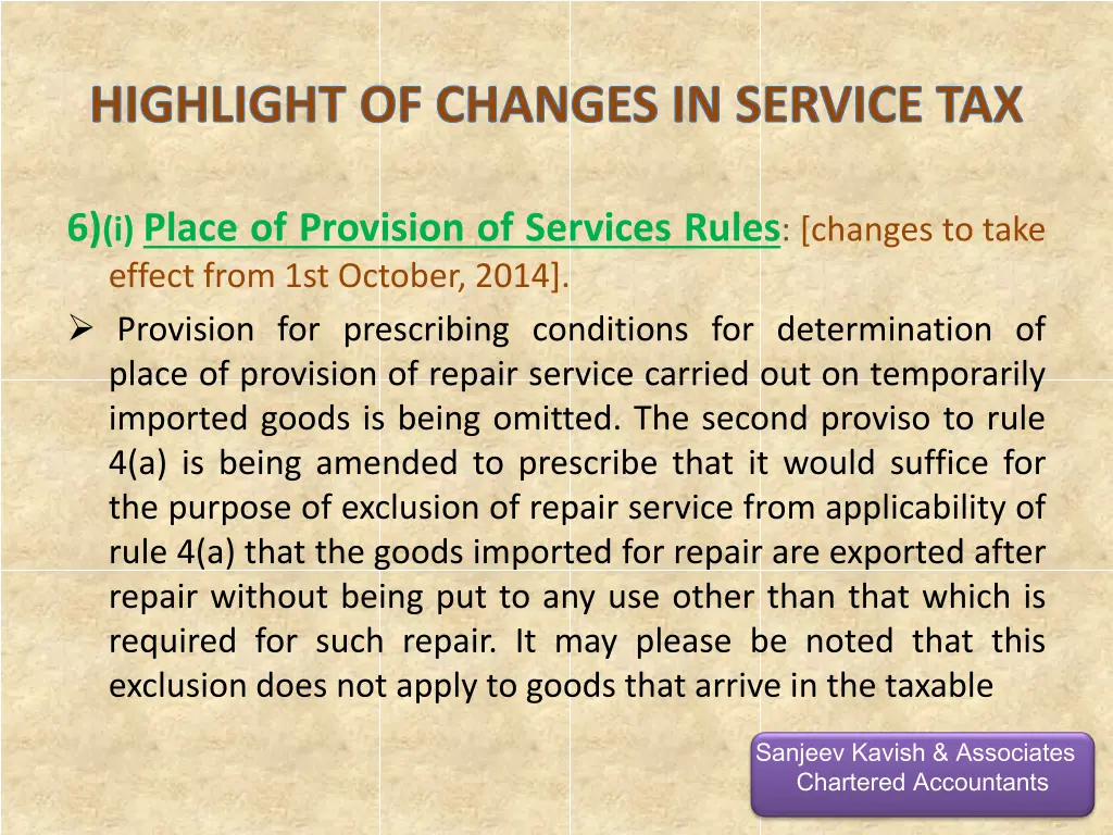 highlight of changes in service tax 7
