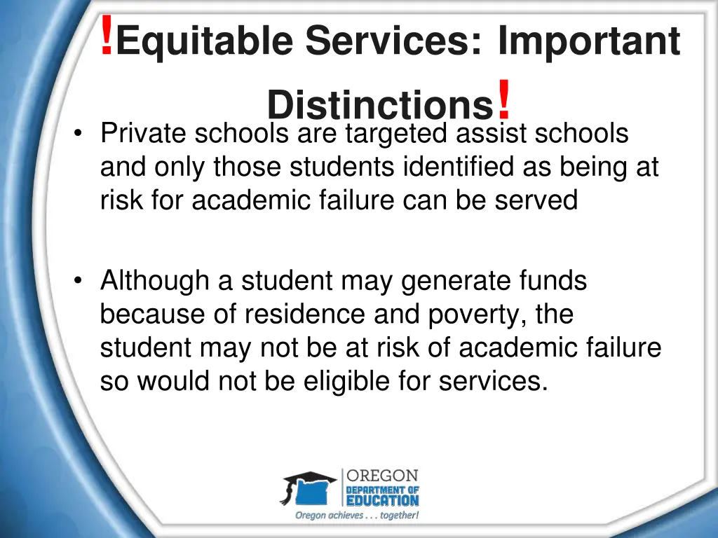 equitable services important distinctions private